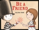 Image for Be a friend