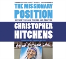 Image for The Missionary Position : Mother Teresa in Theory and Practice