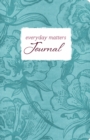 Image for The Everyday Matters Journal