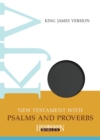 Image for KJV New Testament with Psalms and Proverbs