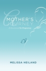 Image for Mother&#39;s Journey