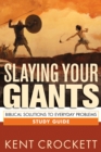 Image for Slaying your giants: Study guide
