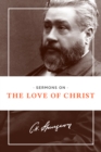 Image for Sermons on the love of Christ