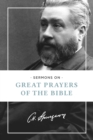 Image for Sermons on Great Prayers of the Bible