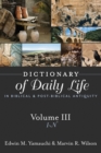 Image for Dictionary of daily life in biblical and post-biblical antiquityVolume III,: I-N