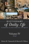 Image for Dictionary of Daily Life in Biblical and Post-Biblical Antiquity : O - Z