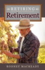 Image for Retiring retirement