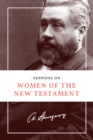 Image for Sermons on women of the New Testament