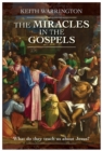 Image for The Miracles in the Gospels