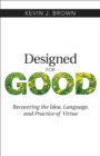 Image for Designed for Good