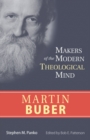Image for Martin Buber  : makers of the modern theological mind