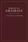 Image for Biblical Aramaic  : a reader and a handbook