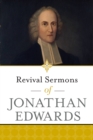 Image for Revival Sermons of Jonathan Edwards