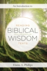 Image for An introduction to reading biblical wisdom texts