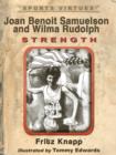 Image for Joan Benoit Samuelson and Wilma Rudolph