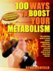 Image for 100 Ways to Boost Your Metabolism
