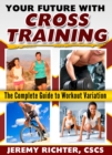 Image for Your Future with Cross Training