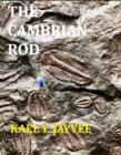 Image for The Cambrian Rod