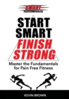 Image for Start Smart, Finish Strong!