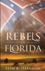 Image for The Rebels of Florida