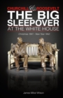 Image for Churchill and Roosevelt: The Big Sleepover at the White House