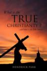 Image for What is the True Christianty ?