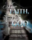 Image for Now Faith, Now God