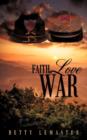 Image for Faith, Love and War