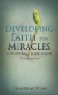 Image for Developing Faith For Miracles