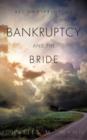 Image for Bankruptcy And The Bride