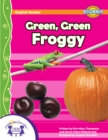Image for Green, Green Froggy