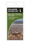 Image for Delaware Nature Set : Field Guides to Wildlife, Birds, Trees &amp; Wildflowers of Delaware