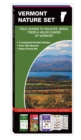 Image for Vermont Nature Set : Field Guides to Wildlife, Birds, Trees &amp; Wildflowers of Vermont