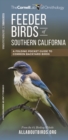 Image for Feeder Birds of Southern California : A Folding Pocket Guide to Common Backyard Birds