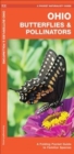 Image for Ohio Butterflies &amp; Pollinators : A Folding Pocket Guide to Familiar Species