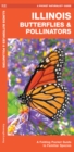 Image for Illinois Butterflies &amp; Pollinators : A Folding Pocket Guide to Familiar Species