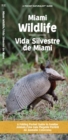 Image for Miami Wildlife/Vida Silvestre de Miami
