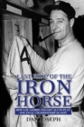 Image for Last ride of the Iron Horse  : how Lou Gehrig fought ALS to play one final championship season