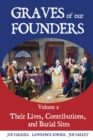 Image for Graves of Our Founders Volume 2