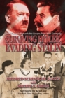 Image for Surviving Hitler, Evading Stalin : One Woman&#39;s Remarkable Escape from Nazi Germany