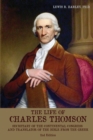 Image for The Life of Charles Thomson : Secretary of the Continental Congress and Translator of the Bible from the Greek