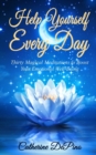 Image for Help Yourself Every Day : Thirty Magical Meditations to Boost Your Emotional Well-Being