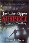 Image for Jack the Ripper Suspect Dr. Francis Tumblety