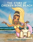 Image for The Story of Chicken Bone Beach