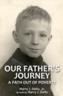 Image for Our Father&#39;s Journey : A Path Out of Poverty