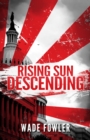 Image for Rising Sun Descending