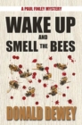 Image for Wake Up and Smell the Bees