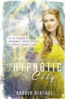 Image for The Hypnotic City
