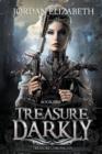 Image for Treasure, Darkly