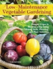 Image for Low-Maintenance Vegetable Gardening